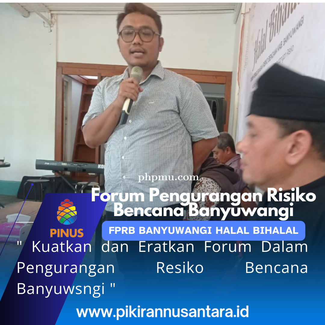 Halal Bihalal Forum Pengurangan Risiko Bencana (FPRB) Banyuwangi